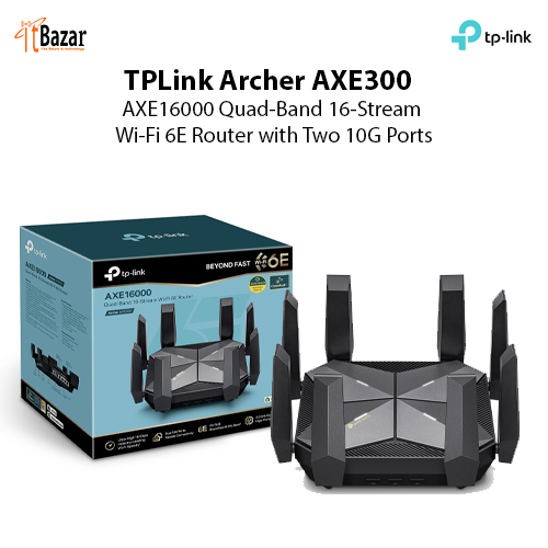 TPLink Archer AXE300 AXE16000 Quad-Band 16-Stream WiFi6e 10G Port