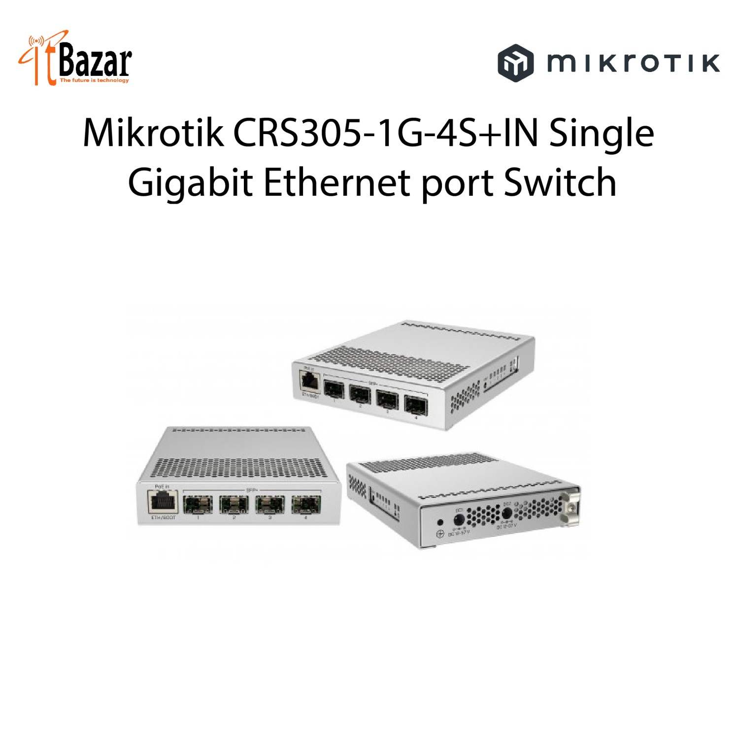 Mikrotik  10G SWITCH CRS305-1G-4S+IN 4PORT